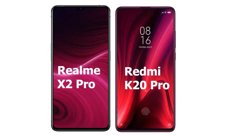 Realme X2 Pro vs Redmi K20 Pro Comparison