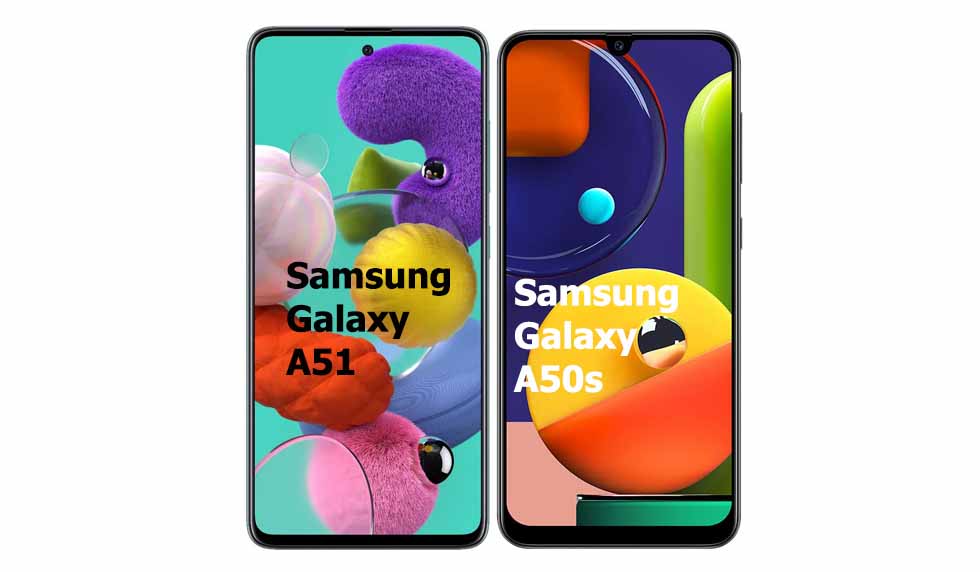 Samsung Galaxy A51 vs Samsung Galaxy A50s Comparison of features