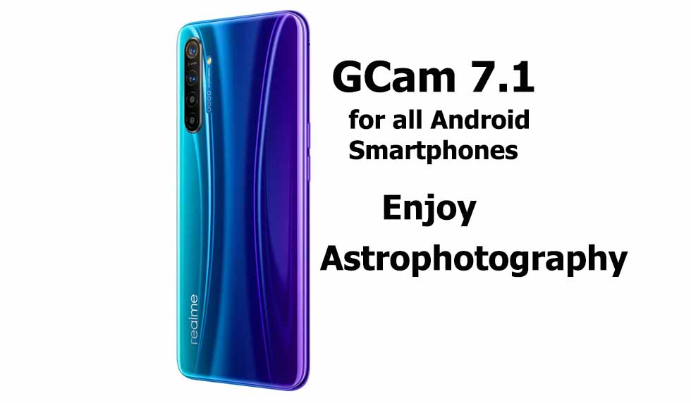 Gcam 7.1 APK for android smartphones