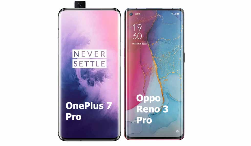 OnePlus 7 Pro vs Oppo Reno3 Pro Comparison