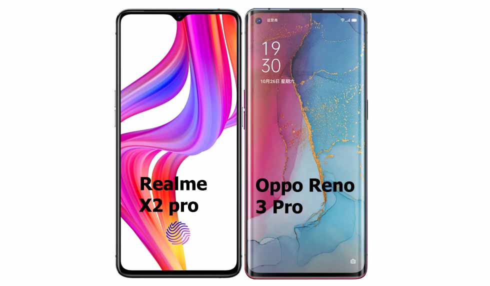 Realme X2 Pro vs Oppo Reno 3 Pro Comparison