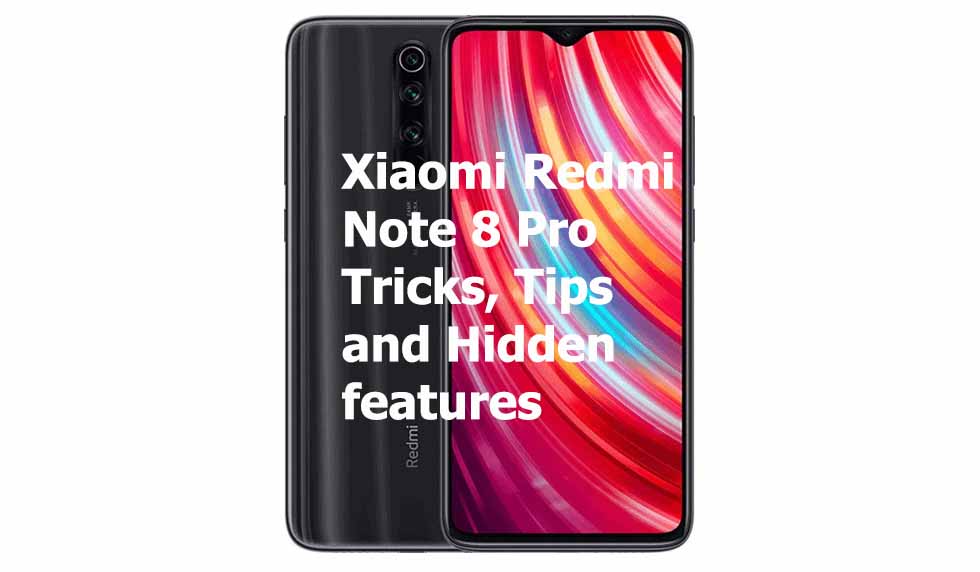 Xiaomi Redmi Note 8 Pro Tricks
