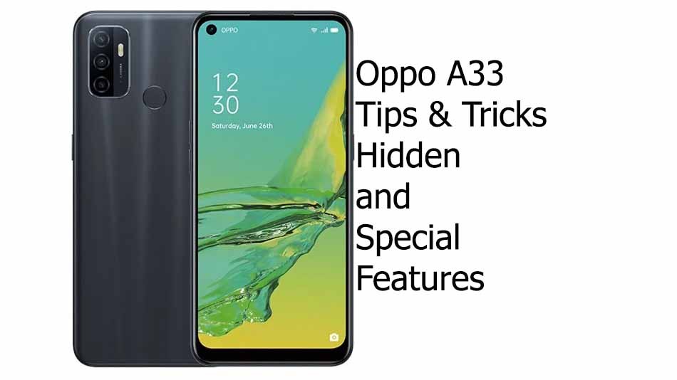 Best Oppo A33 tips and tricks
