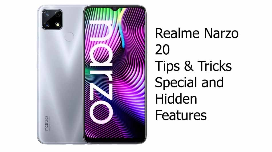 Realme Narzo 20 tips and tricks